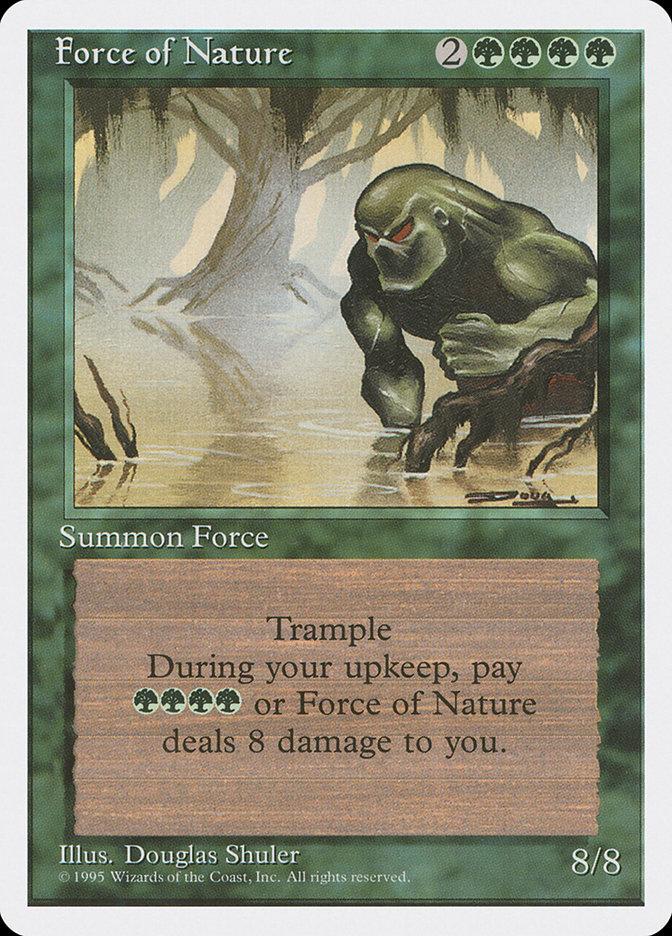 Force of Nature | 4th Edition | Card Kingdom