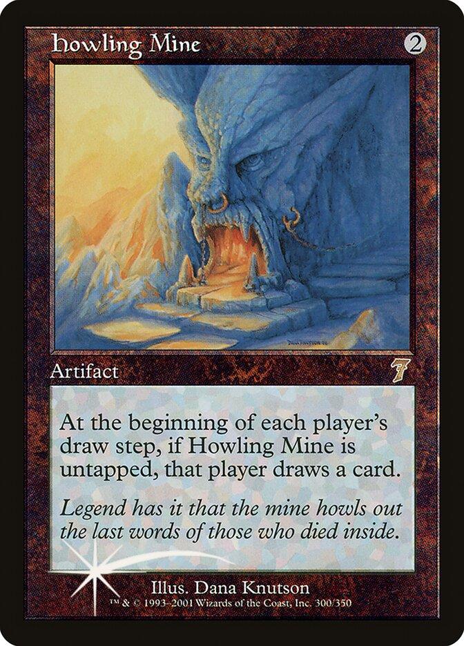 Howling Mine | 7th Edition Foil | Card Kingdom