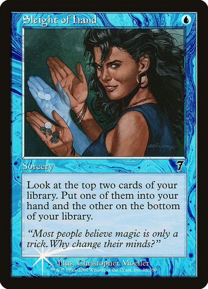 Sleight of Hand | 7th Edition Foil | Card Kingdom