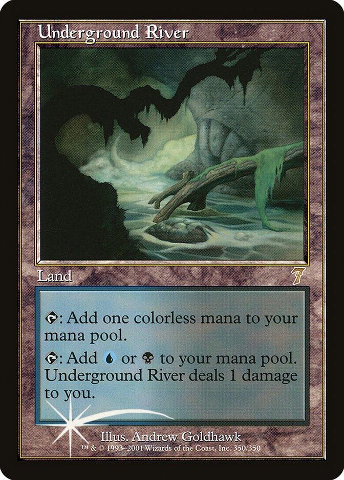 Underground River | 7th Edition Foil | Card Kingdom