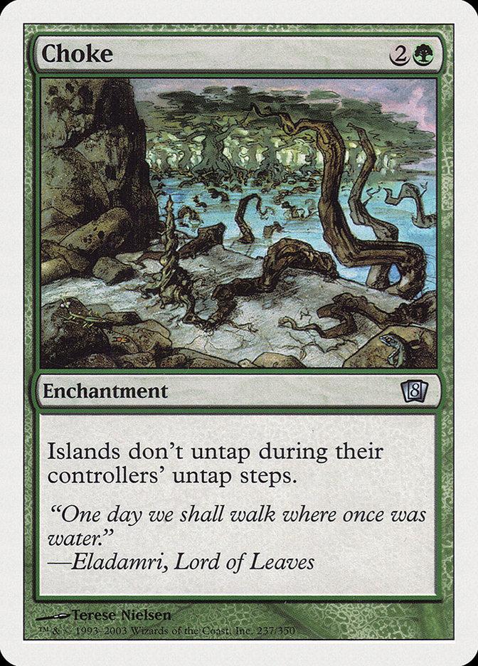 Choke | 8th Edition | Modern | Card Kingdom