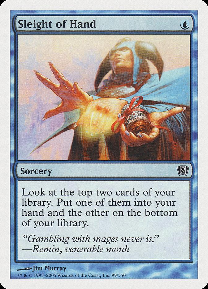 Sleight of Hand | 9th Edition | Modern | Card Kingdom