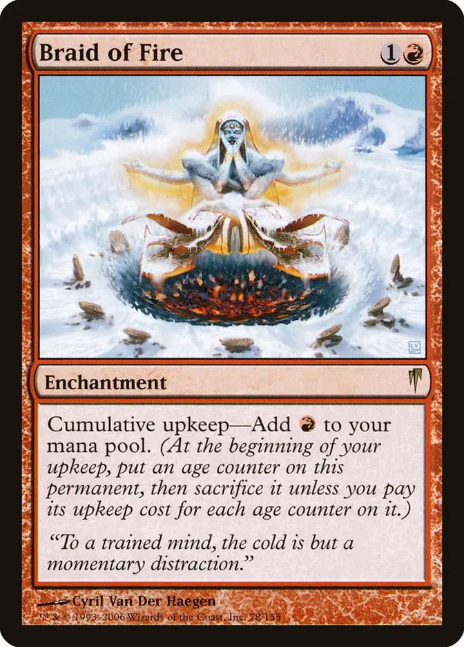 Braid of Fire | Coldsnap Foil | Modern | Card Kingdom