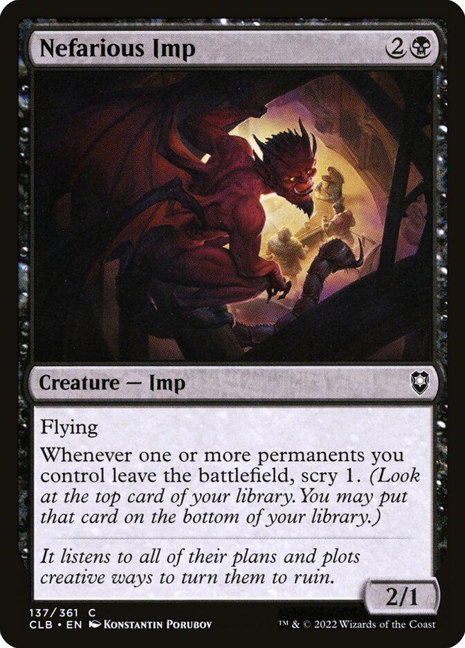 mtg imp cards (Token) It cant block as long as it has a +1/+1 counter on it.) Chaos Imps has trample as long as it has a +1/+1 counter on it. Maddening Imp  Tempest (TMP)
