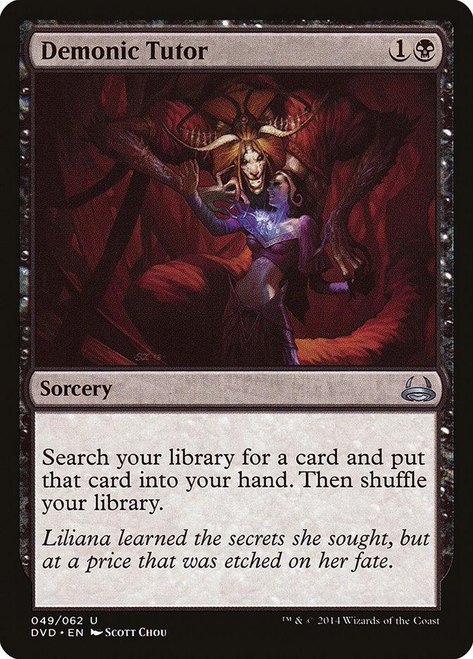mtg cards like demonic tutor Magic the Gathering Commander Masters Mythic Rare #150 then shuffle your library. Demonic Tutor | Duel Decks: