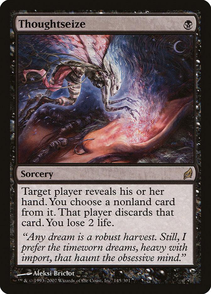 mtg cards like thoughtseize Thoughtseize | Lorwyn | Modern