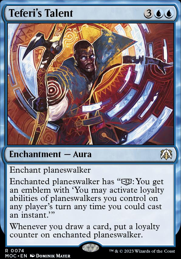 Teferi's Talent · March of the Machine Commander (MOC) #74 · Scryfall Magic  The Gathering Search