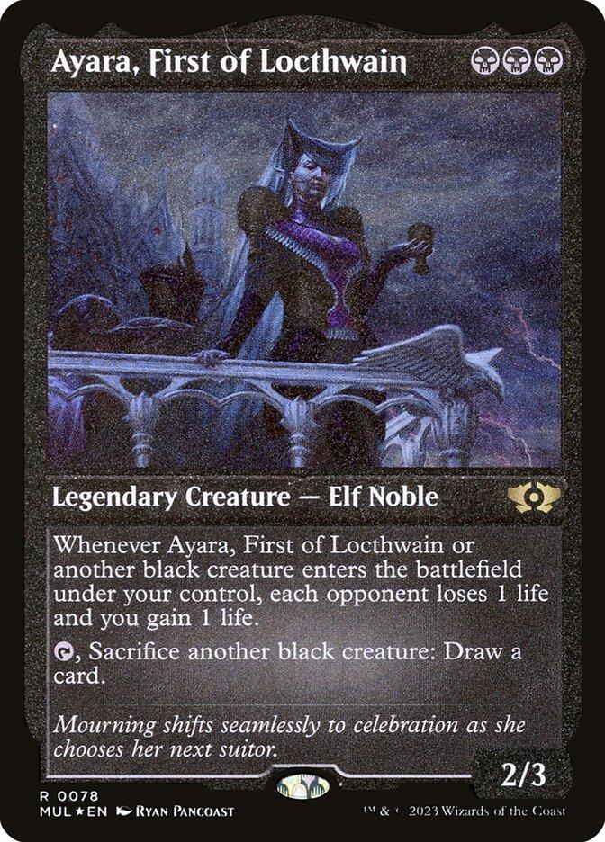 Ayara, First of Locthwain | Multiverse Legends Foil | Card Kingdom