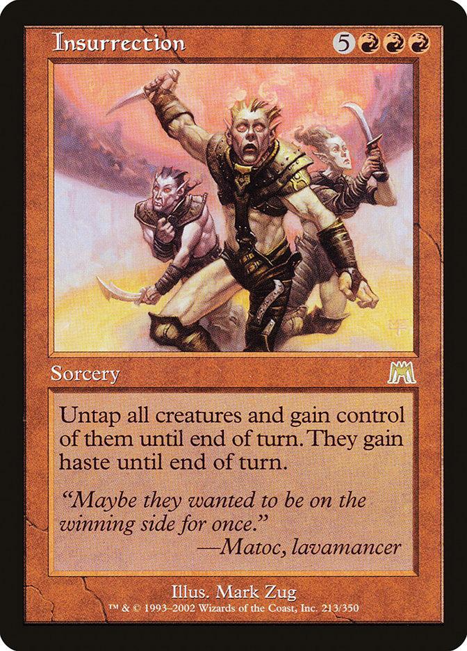 mtg cards like insurrection MTGNexus They gain haste until end of turn. Magic the Gathering Onslaught Rare