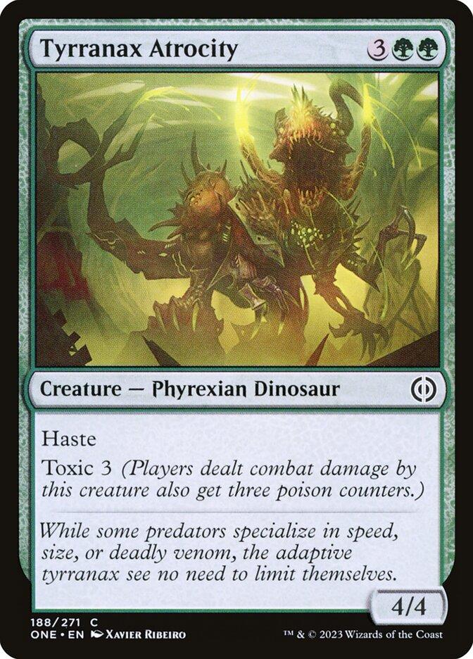 Tyrranax Atrocity | Phyrexia: All Will Be One | Standard | Card
