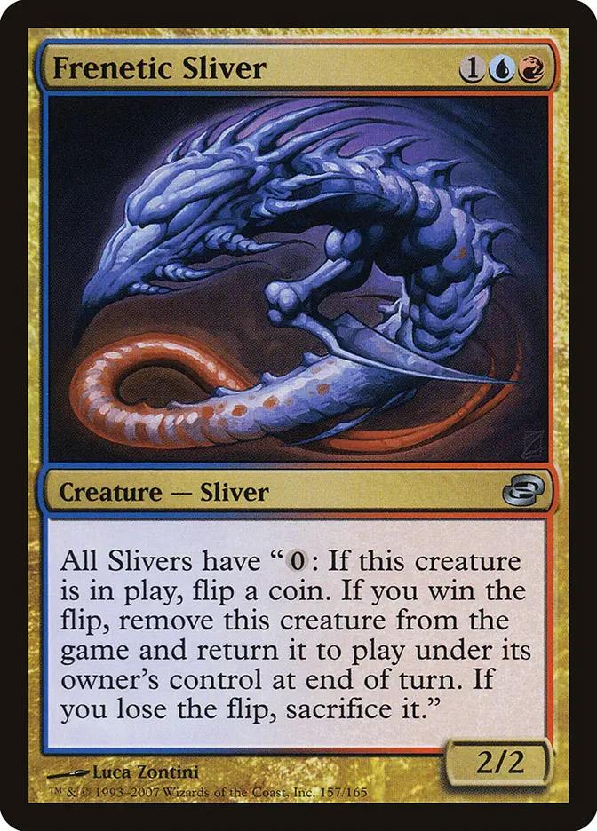 flip a coin cards mtg Karplusan Minotaur Karplusan Minotaur deals 1 damage to target creature or player Frenetic Sliver | Planar Chaos