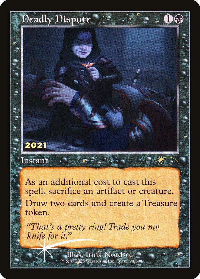 mtg cards like deadly dispute (#64) (borderless) Draw two cards and create a Treasure token. Deadly Dispute (foil)