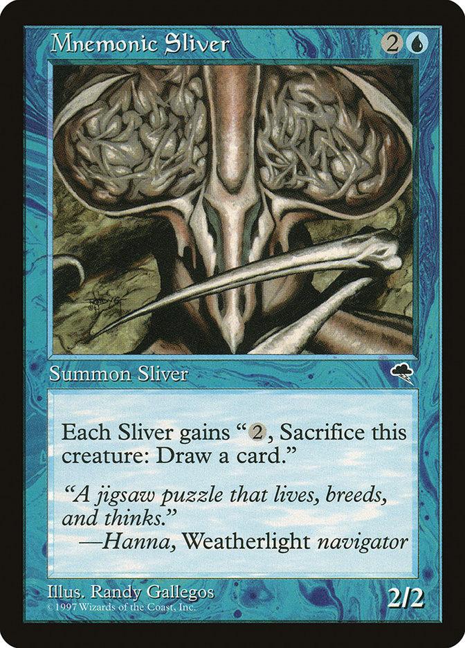 Mnemonic Sliver | Tempest | Card Kingdom