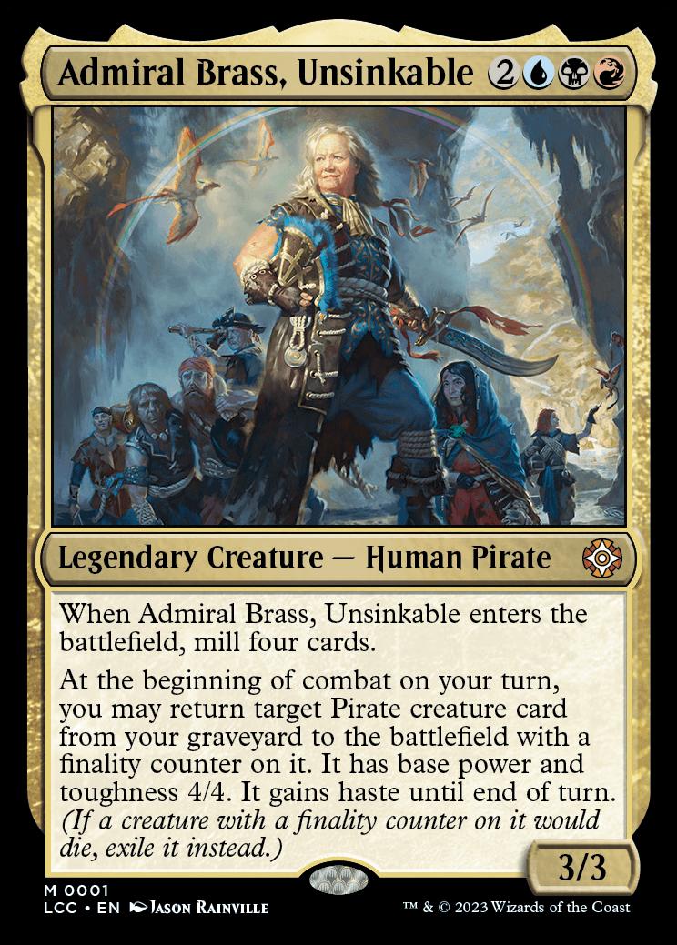 mtg admiral beckett brass commander deck gain control of target nonland permanent controlled by a player who was dealt combat damage by three or more Pirates this turn. Admiral Beckett Brass PIRATES Grixis