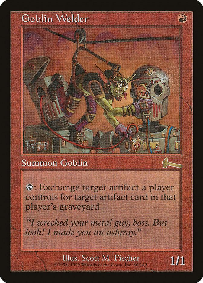 Goblin Welder | Urza's Legacy | Card Kingdom